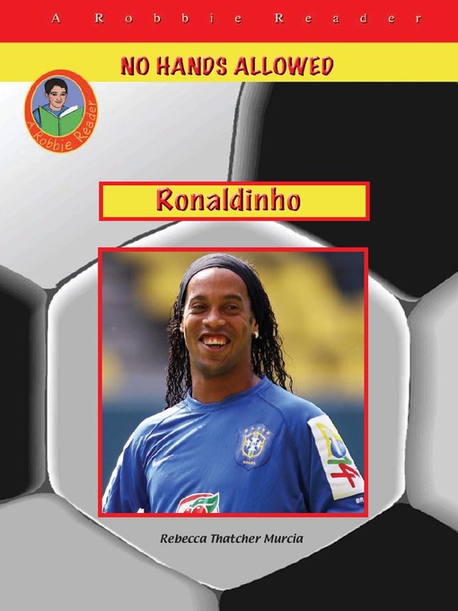 Title details for Ronaldinho by Rebecca Thatcher Murcia - Wait list